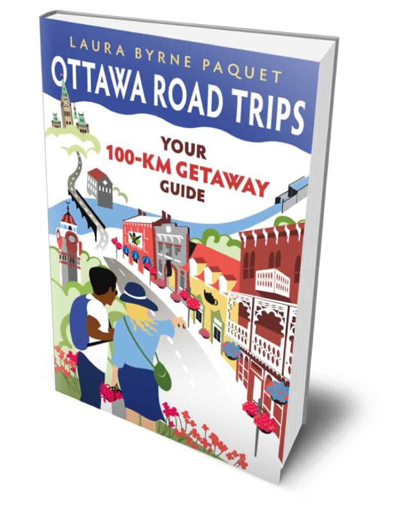 cover of Ottawa Road Trips Your 100-km Getaway Guide